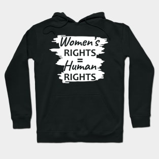 Women's Rights Equal Human Rights Hoodie